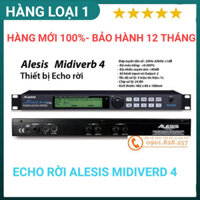 [LỖI 1 ĐỔI 1]Effect rời alesis midiverb 4 xử lý hiệu ứng hoàn hảo hàng loại 1- alesis midiverb4