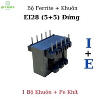 Lõi Biến áp xung EI28 khuôn đứng 5+5 chân