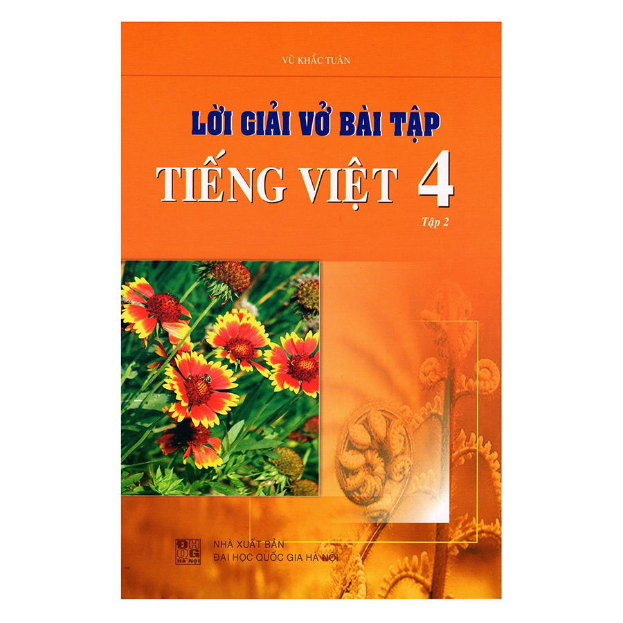 Lời Giải Vở Bài Tập Tiếng Việt Lớp 4 (Tập 2)