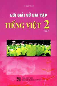 Lời Giải Vở Bài Tập Tiếng Việt Lớp 2 Tập 2