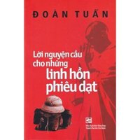 Lời Nguyện Cầu Cho Những Linh Hồn Phiêu Dạt