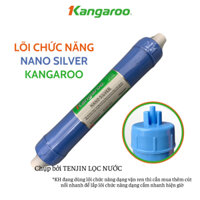 Lõi số 5 Nano Silver Kangaroo - Lõi Chức Năng Diệt Khuẩn Cho Nước