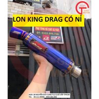 LON PÔ KING DRAG CÓ NỈ GẮN CHO XE MÁY