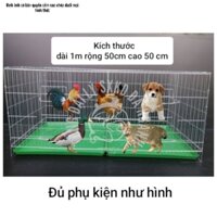Lồng nuôi gà chim chó mèo giá gốc