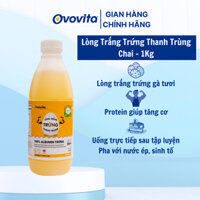 Lòng Trắng Trứng Gà Thanh Trùng OVOVITA – Chai 1Kg Tiện Lợi, An Toàn, 100% Trứng Tươi Thanh Trùng