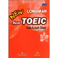 Longman New Real TOEIC Full Actual Tests Kèm CD