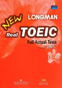 Longman New Real TOEIC Full Actual Tests Kèm CD