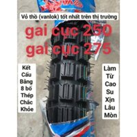 Lốp gai cục thương hiệu van lốc có mã 250 và 275.