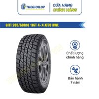 LỐP GITI 285/60R18 116T 4×4 AT70 RWL