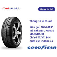 LỐP GOODYEAR 185/60R15 ASSURANCE MAXGUARD