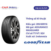 LỐP GOODYEAR 205/60R16 ASSURANCE MAXGUARD