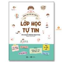 Lớp học tự tin Dành cho trẻ độ tuổi 6