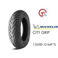 Lốp Michelin 110 90 - 12 City Grip Mc Tl 64P Vỏ Xe Máy Michelin Size 110 90 - 12 City Grip Mc Tl 64P Việt Nam , Giá Rẻ , Uy Tín