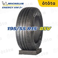 Lốp ô tô Michelin Energy XM 2+ 195/55 R15 85V – Chính Hãng BH 6 năm ()