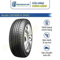 LỐP ROADX 235/60R16 100V DH02