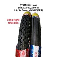 Lốp Xe Dream Thái, Việt Lốp trước 2.25-17, Lốp sau 2.50-17 chuẩn hãng MICKLE phụ tùng phụ kiện