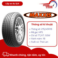 Lốp xe ô tô du lịch MAXXIS 215/45R18 HP5
