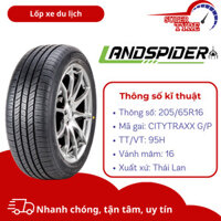 Lốp xe ô tô du lịch Thái Lan LANDSPIDER 205/65R16 CITYTRAXX G/P