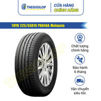 Lốp xe ô tô TOYO 225/55R19PXR46A Malaysia -Lắp xe Mazda CX5 - Bảo hành 6 tháng -Thegioilop
