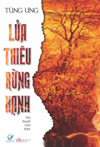 LỬA THIÊU RỪNG HẠNH (Phát hành ngày 18/06/2012)