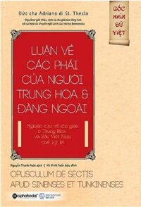 Luận Về Các Phái Của Người Trung Hoa Và Đàng Ngoài