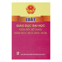 Luật Giáo Dục Đại Học Sửa Đổi, Bổ Sung Năm 2013, 2014, 2015, 2018