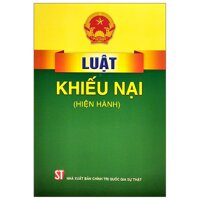 Luật Khiếu Nại Hiện Hành