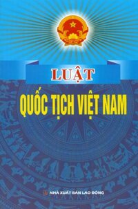 Luật Quốc Tịch Việt Nam