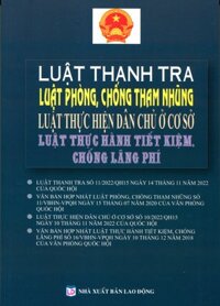 Luật Thanh Tra Luật Phòng, Chống Tham Nhũng Luật Thực Hành Tiết Kiệm, Chống Lãng Phí