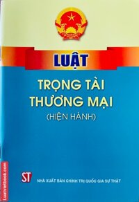 Luật Trọng Tài Thương Mại  Hiện Hành