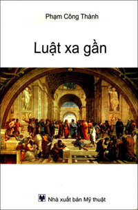 Luật Xa Gần