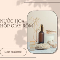 LUNA COSMETIC — TỔNG HỢP CÁC LOẠI NƯỚC HOA HỘP GIẤY - RÔM