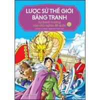 Lược Sử Thế Giới Bằng Tranh - 12 - Sự Bành Trướng Của Chủ Nghĩa Đế Quốc