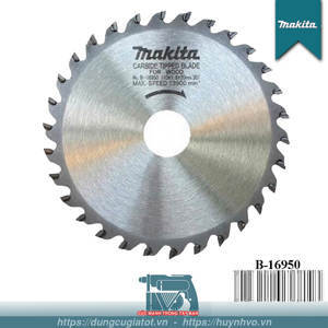 Lưỡi cắt gỗ 110 mm 30 răng Makita B-16950