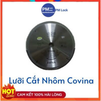 Lưỡi cắt nhôm , gỗ Covina 2tấc5 x120 răng siêu chắc,siêu bén ,siêu tiện dụng