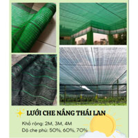 Lưới Che Nắng Thái Lan Combo 1 Cuộn 20M Màu Đen, Xanh Hàng 50% 60% 70% Khổ Rộng 2M 3M 4M