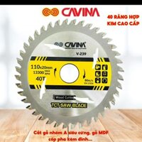 Lưỡi Cưa Gỗ, Cắt Gỗ Cao Cấp CAVINA Phi 110mm 40 Răng – Chất Liệu Thép Hợp Kim, Dùng Cho Máy Đẩy Tay