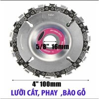 Lưỡi Cưa Xích Cắt Gỗ Gắn Cho Máy Mài Cầm Tay - Đĩa Cưa Xích Tròn 4 inch - Đĩa Phay Gỗ - Lưỡi Cắt Điêu Khắc Gỗ