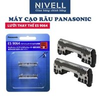 Lưỡi dao chính hãng Nhật thay thế máy cạo râu, cặp lưỡi dao trong thay thế - Panasonic ES 9064