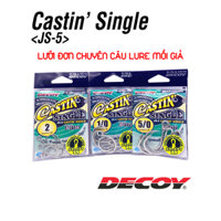 Lưỡi đơn câu lure mồi giả DECOY CASTIN'S SINGLE JS-5