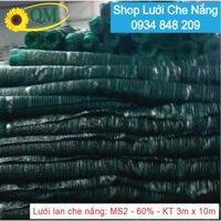 Lưới  lan che nắng Thái Lan 3m x 10m - phủ 60%