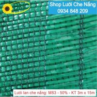 Lưới  lan che nắng Thái Lan 3m x 15m - phủ 50%