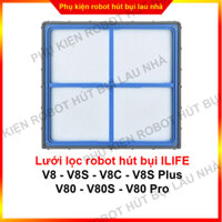 Lưới lọc robot hút bụi ILIFE V8 - V8S - V8S Plus - V80 - V80S - V80 Pro