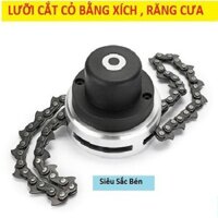 Lưỡi máy cắt cỏ có dây xích răng cưa