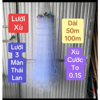 Lưới xù, lưới bắt cá 3 màn Thái Lan, cước chỉ to 0.15, dài 100m và 50m, cao 8 tất (80cm)