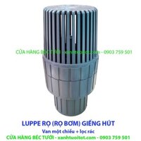 LUPPE RỌ - RỌ GIẾNG - LUP BÊ PHI 90