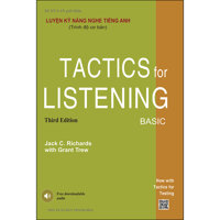 Luyện Kỹ Năng Nghe Tiếng Anh Trình Độ Cơ Bản -Tactics For Listening Basic