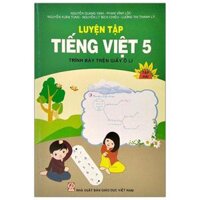 Luyện Tập Tiếng Việt Lớp 5 - Tập 2 Trình Bày Trên Giấy Ô Li
