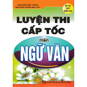 Luyện Thi Cấp Tốc Môn Ngữ Văn