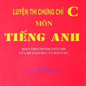 Luyện Thi Chứng Chỉ C Môn Tiếng Anh